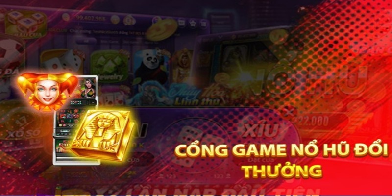 cong-game-no-hu-doi-thuong-68gamebai-san-choi-an-toan-nhat-hien-nay